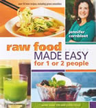 Raw Food Made Easy