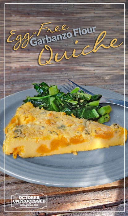 Egg-Free Garbanzo Flour Quiche